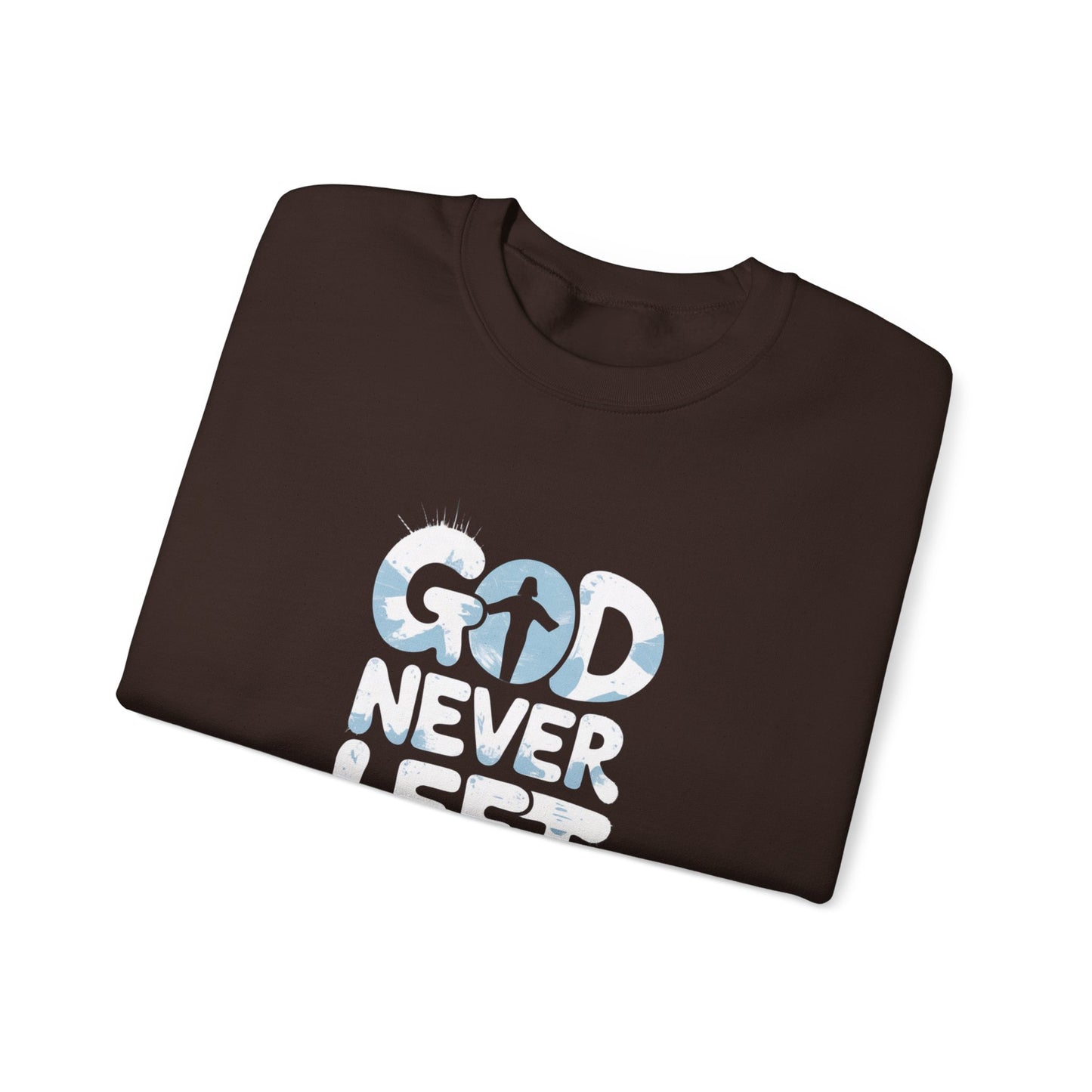LMX- Faithful Inspiration Sweatshirt - God Never Leaves You