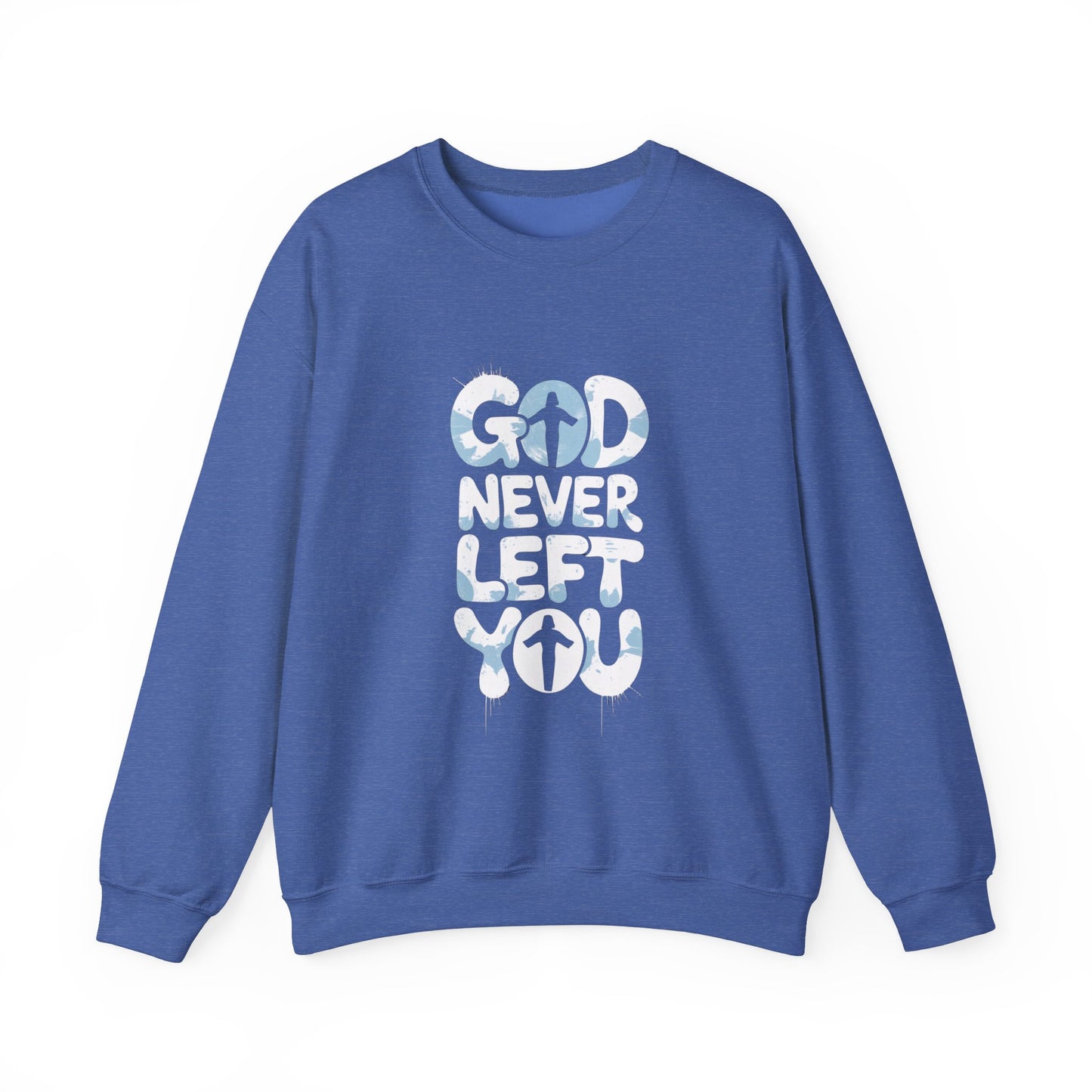 LMX- Faithful Inspiration Sweatshirt - God Never Leaves You