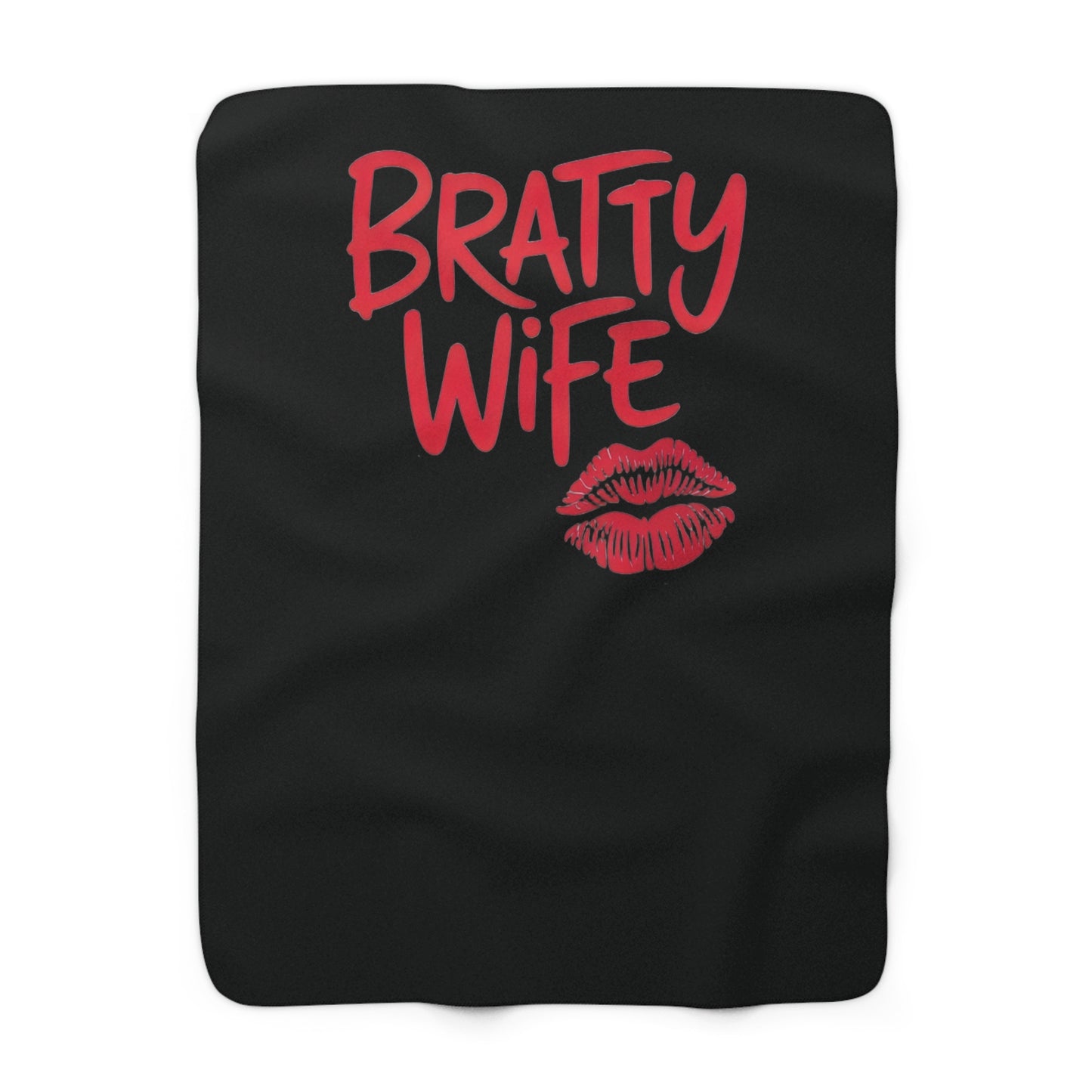 Bratty Wife Lip Print Fleece Blanket – Bold, Flirty, and Unapologetic
