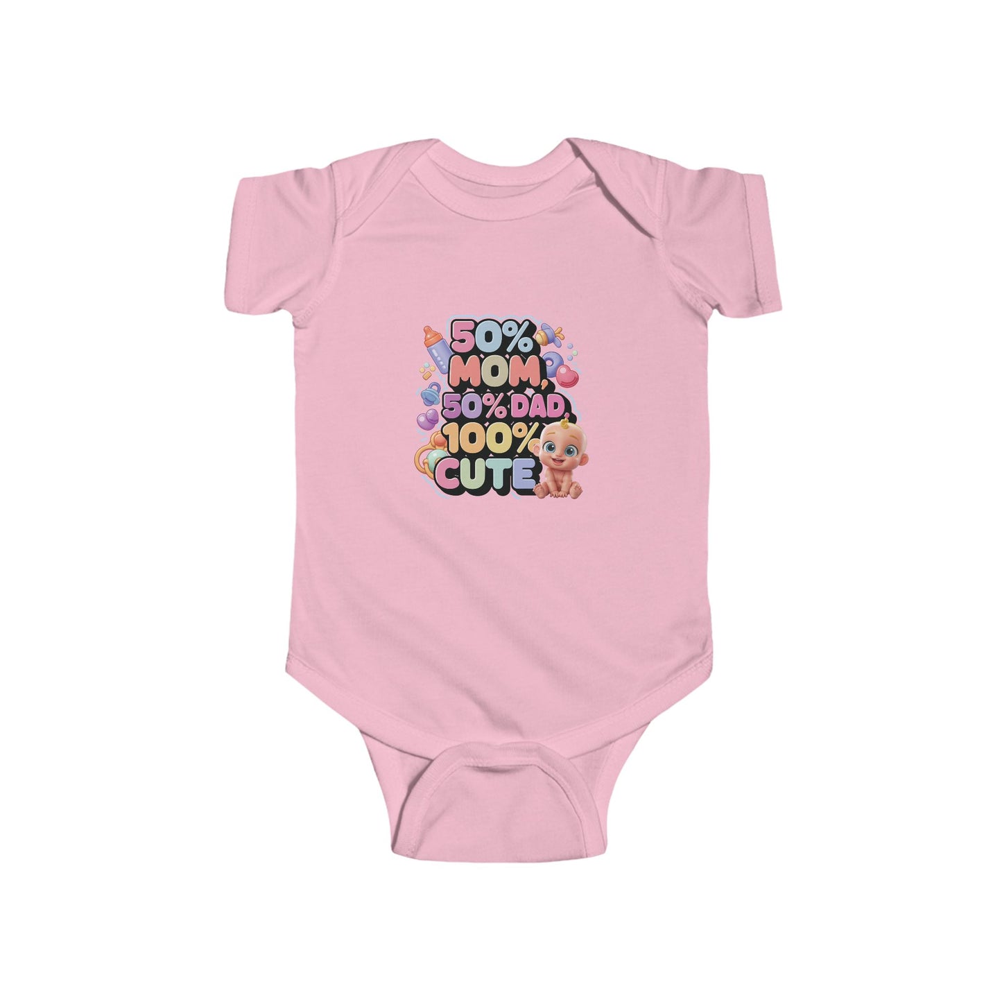 LMX- 50% Mom, 50% Dad, 100% Cute Infant Bodysuit