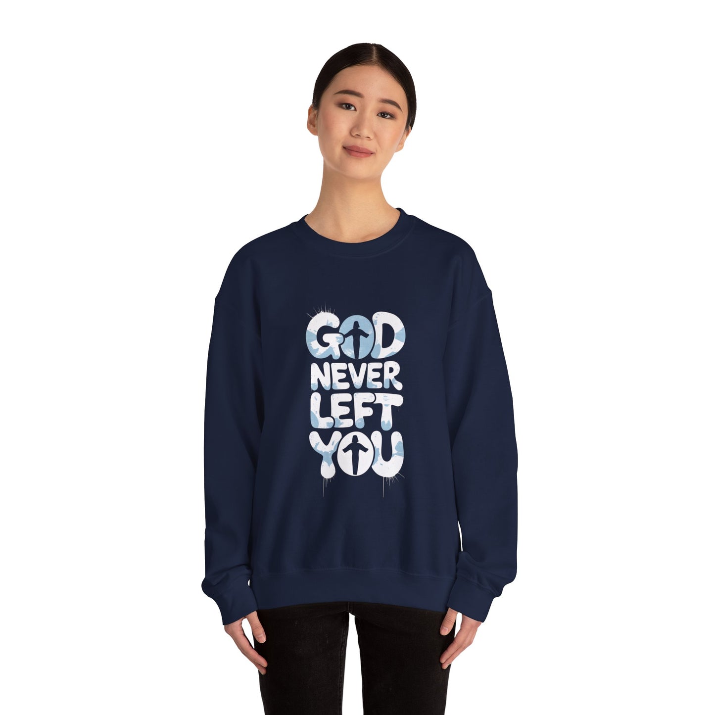 LMX- Faithful Inspiration Sweatshirt - God Never Leaves You