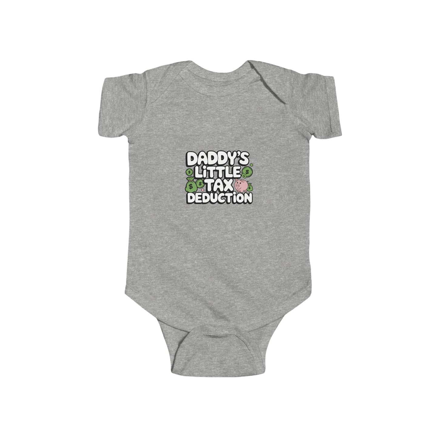 LMX Designs – “Daddy’s Little Tax Deduction” Baby Onesie