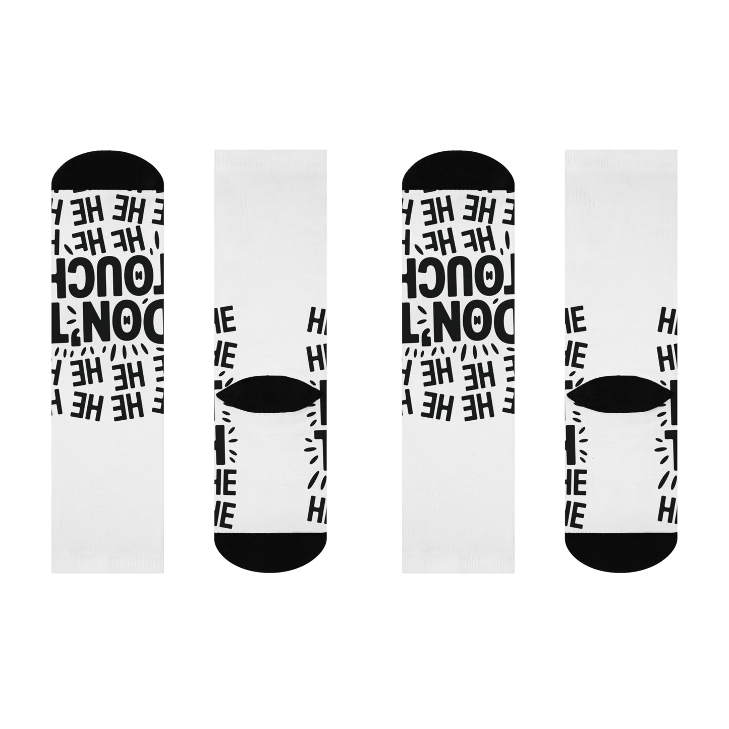 Crew Socks - Don't Touch He-He LMX Design