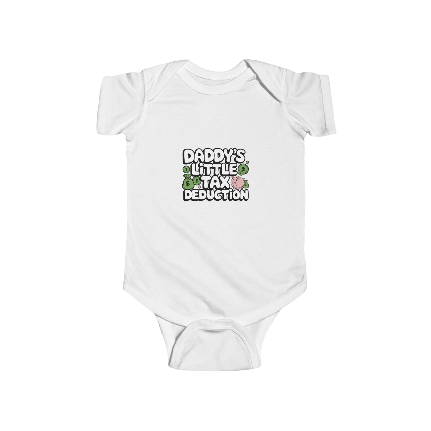 LMX Designs – “Daddy’s Little Tax Deduction” Baby Onesie
