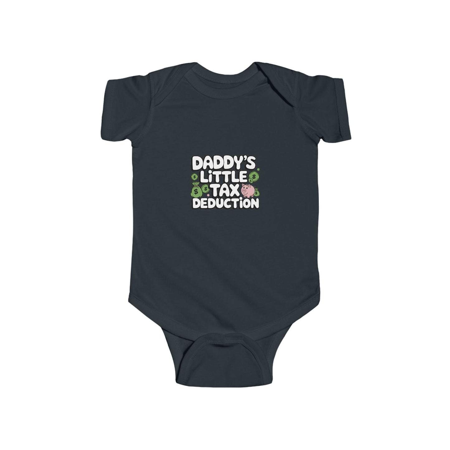 LMX Designs – “Daddy’s Little Tax Deduction” Baby Onesie