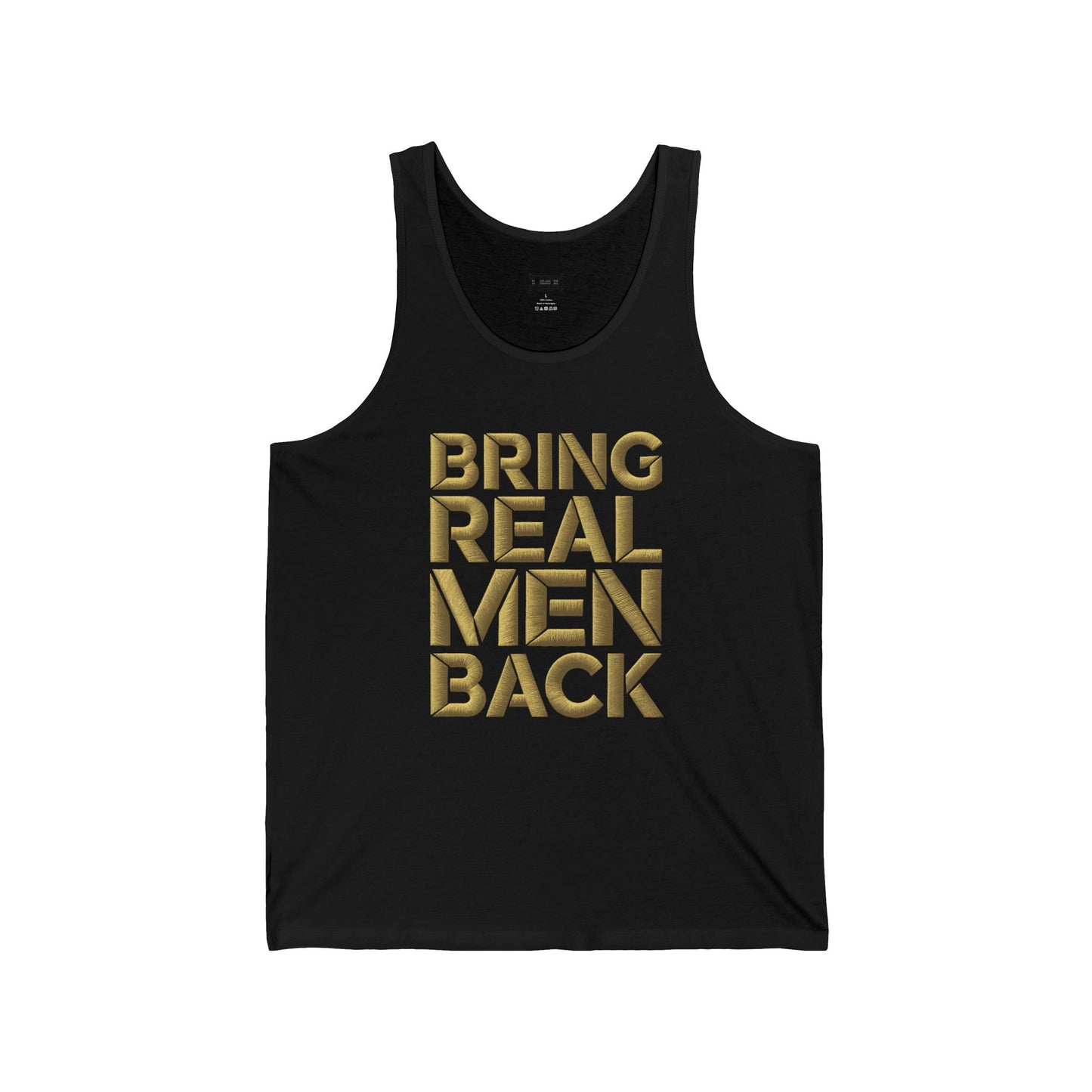 LMX Designs- Bring Real Men Back' Unisex Tank Top