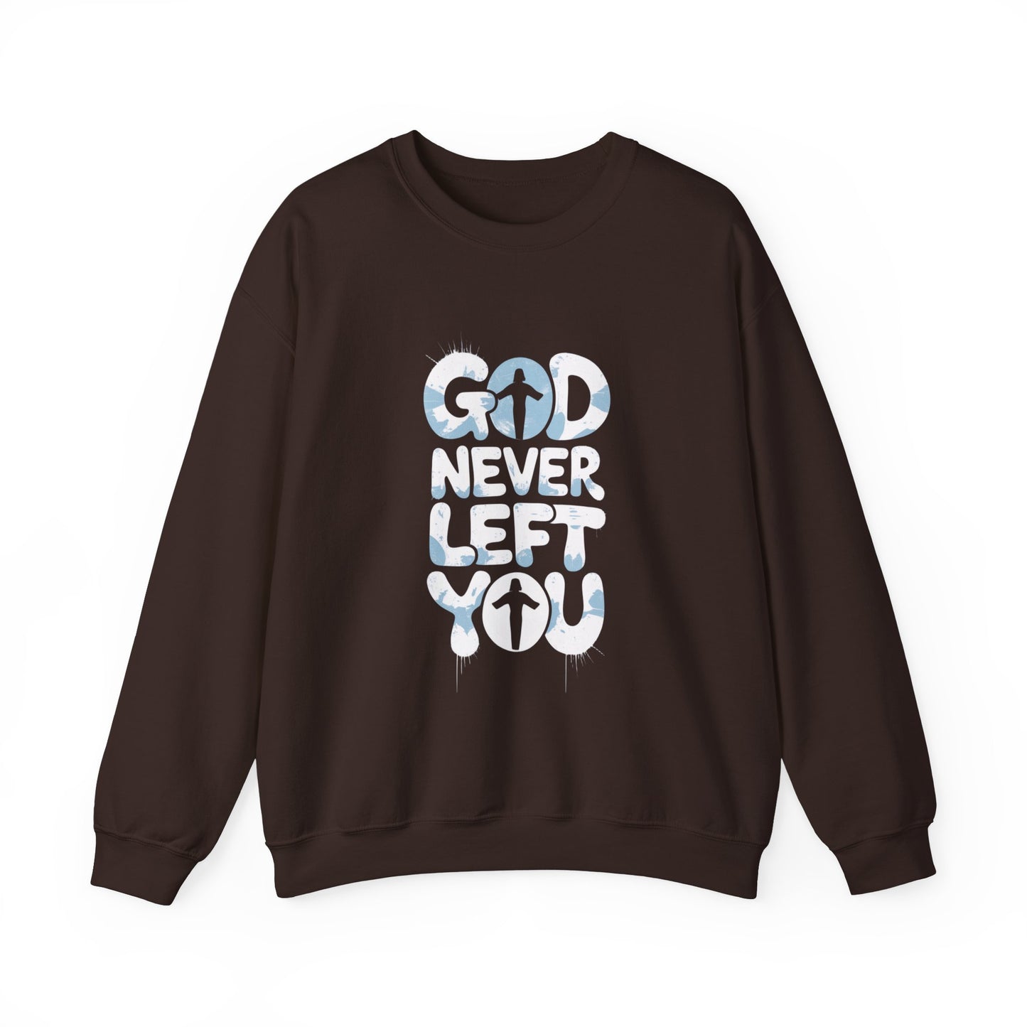 LMX- Faithful Inspiration Sweatshirt - God Never Leaves You
