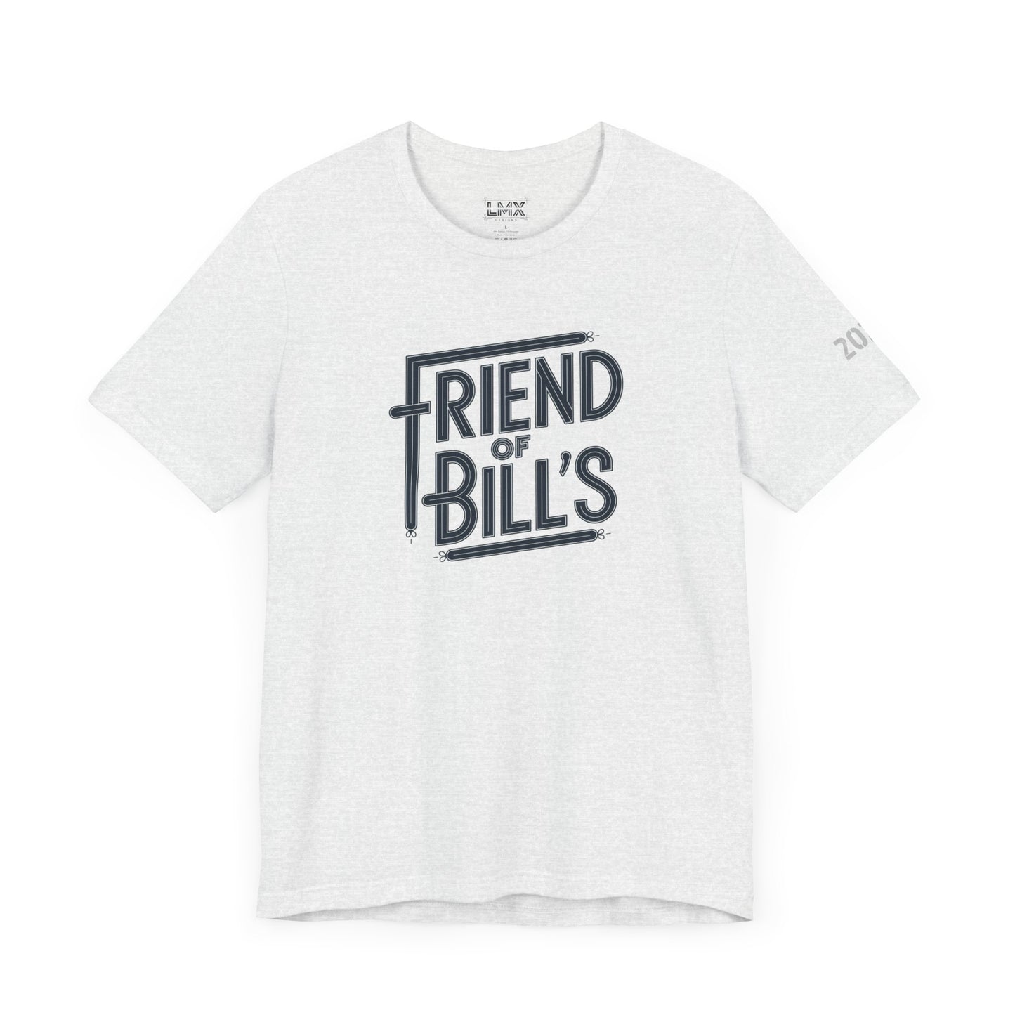 Graphic T-Shirt - Friends of Bill - by LMX Designs
