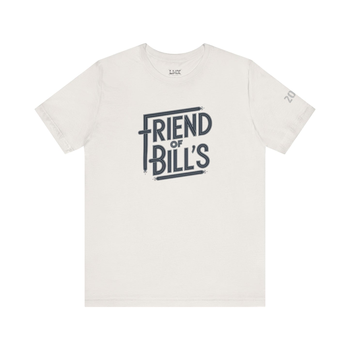 Graphic T-Shirt - Friends of Bill - by LMX Designs
