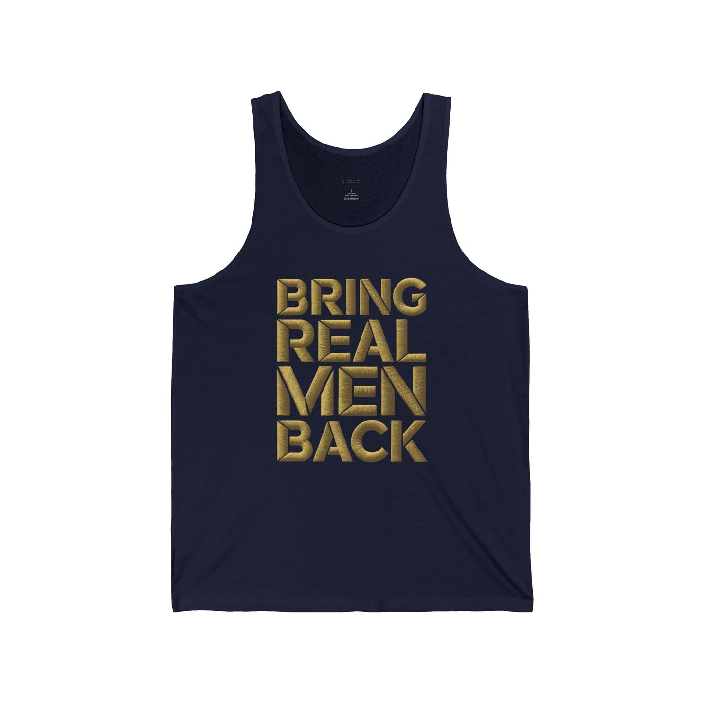LMX Designs- Bring Real Men Back' Unisex Tank Top