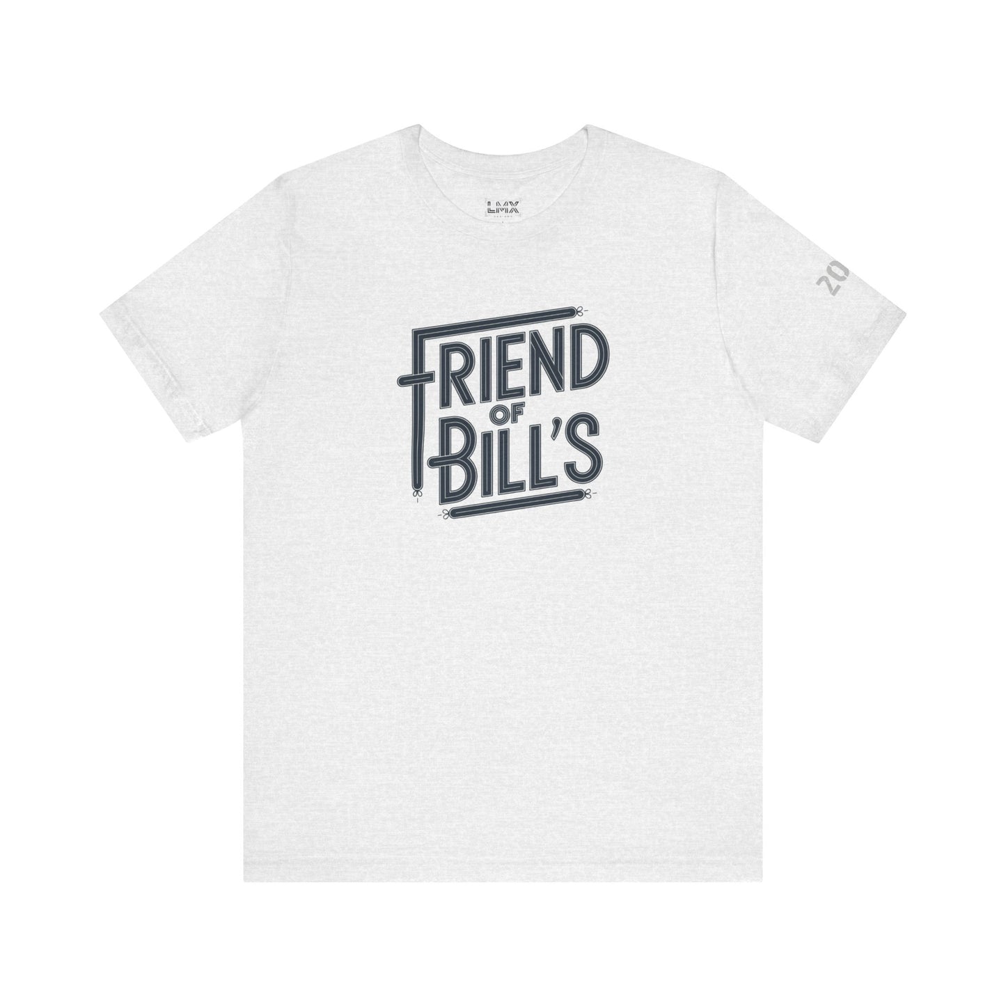 Graphic T-Shirt - Friends of Bill - by LMX Designs