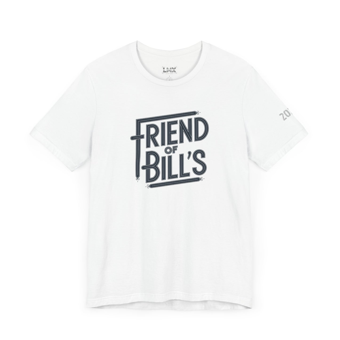Graphic T-Shirt - Friends of Bill - by LMX Designs