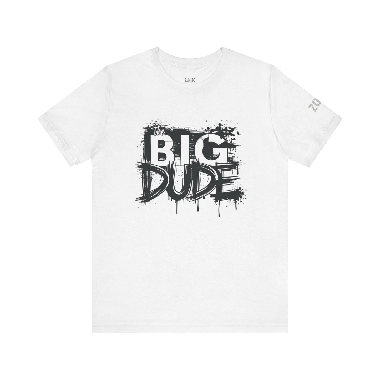 Big Dude Unisex Short Sleeve Tee - Street Style Graphic Shirt