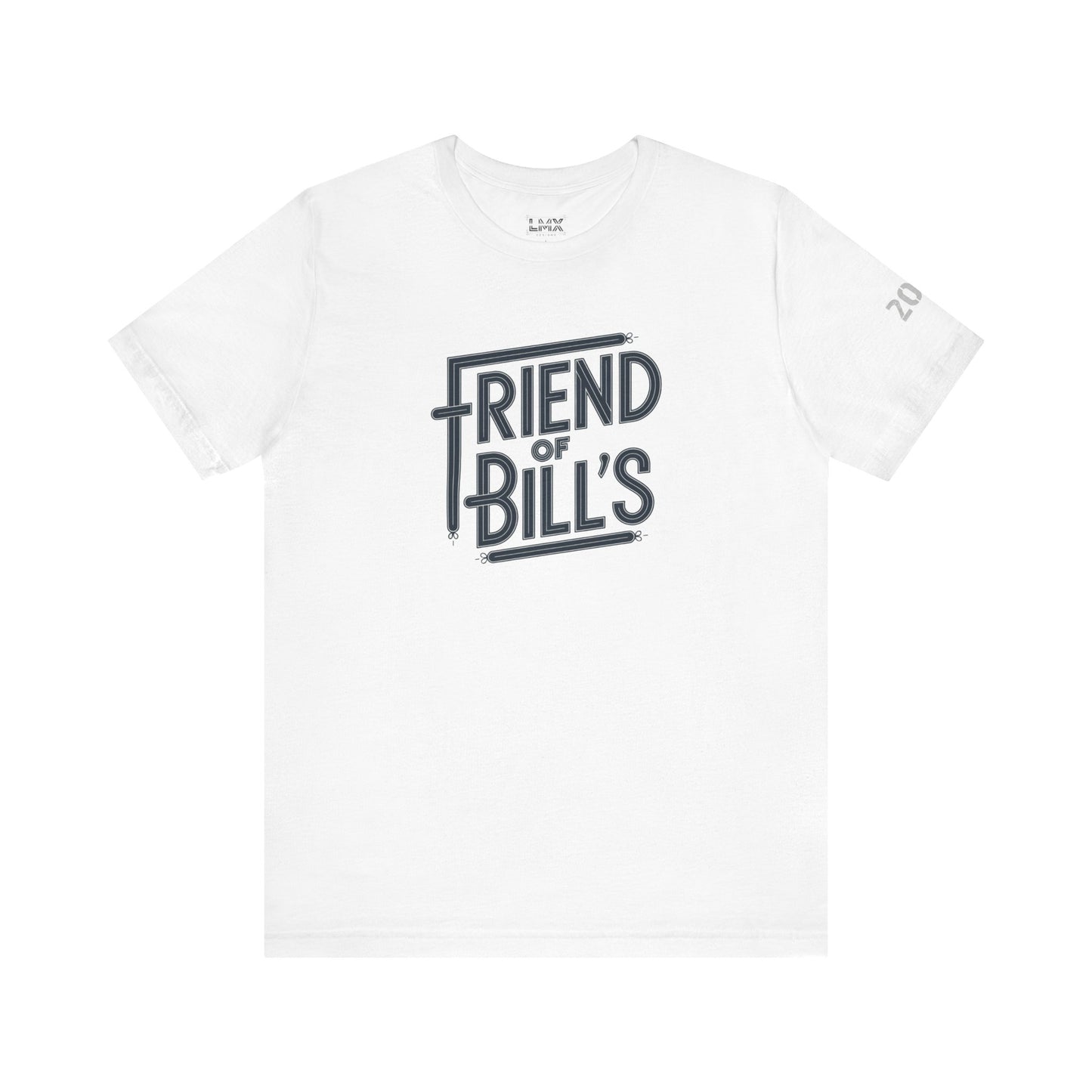 Graphic T-Shirt - Friends of Bill - by LMX Designs