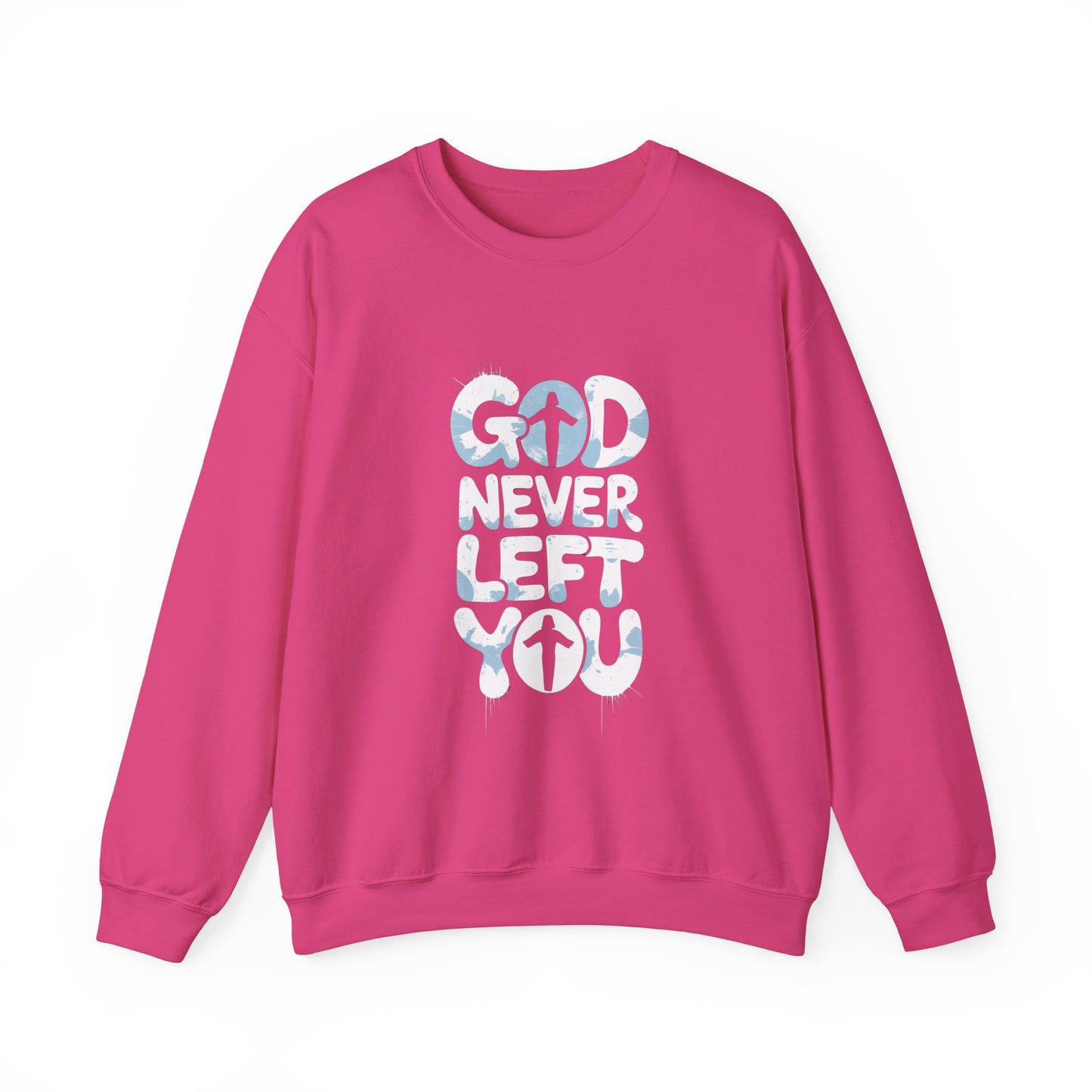 LMX- Faithful Inspiration Sweatshirt - God Never Leaves You