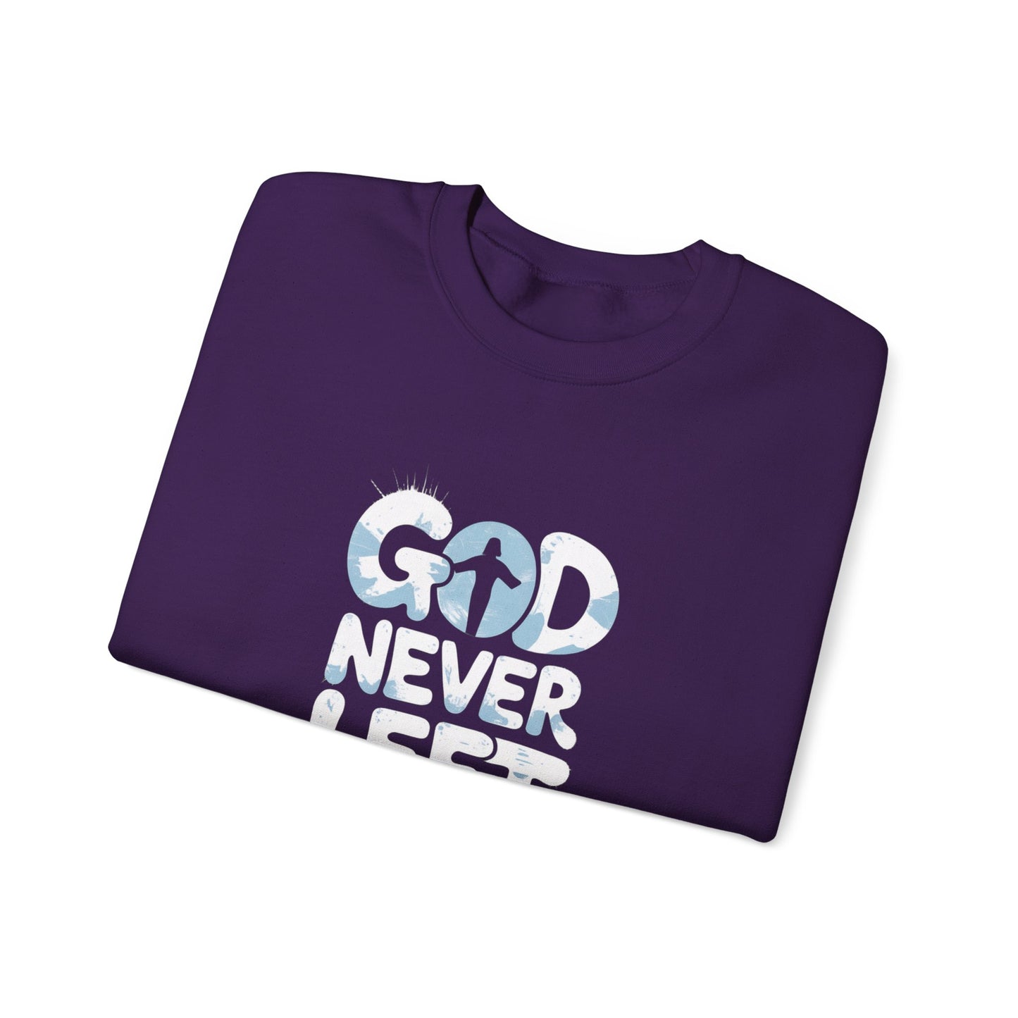 LMX- Faithful Inspiration Sweatshirt - God Never Leaves You
