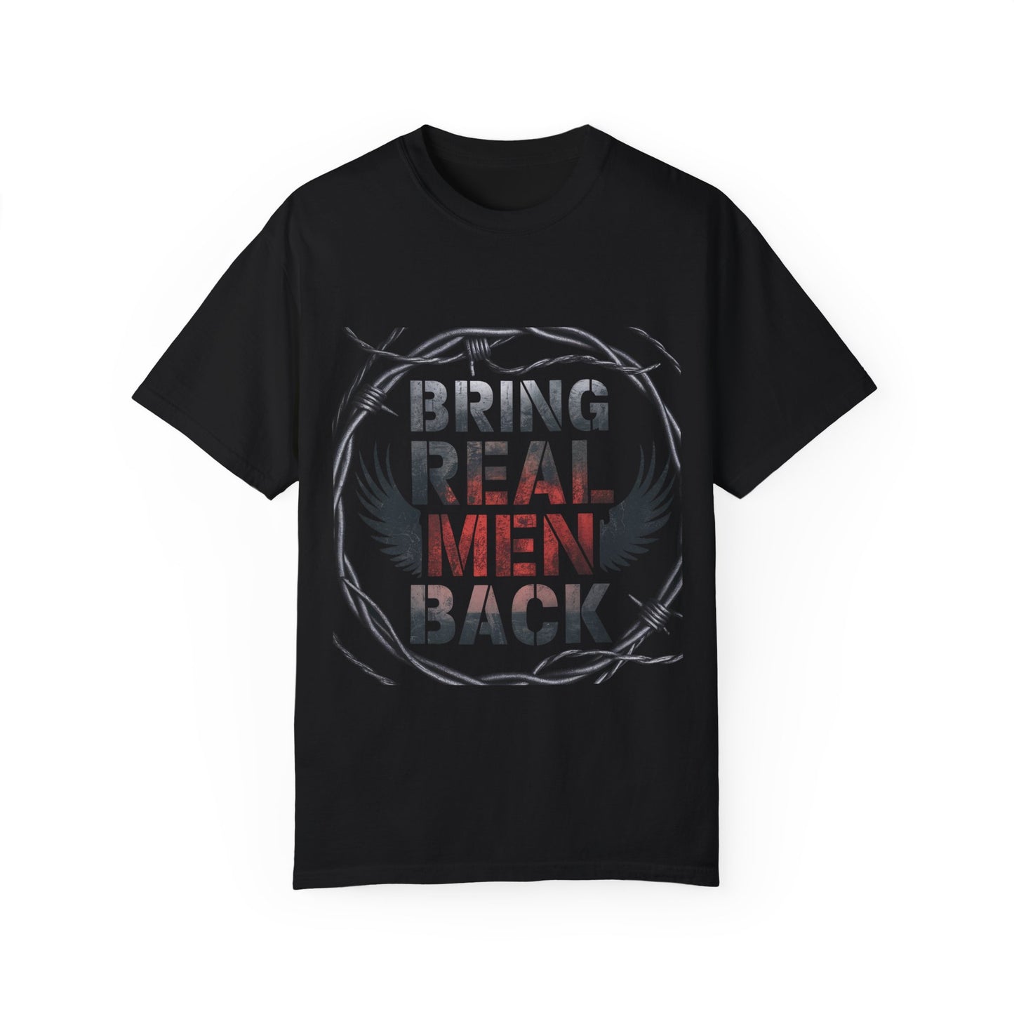 LMX-Bring Real Men Back” Garment-Dyed Unisex Tee – Black Label Exclusive