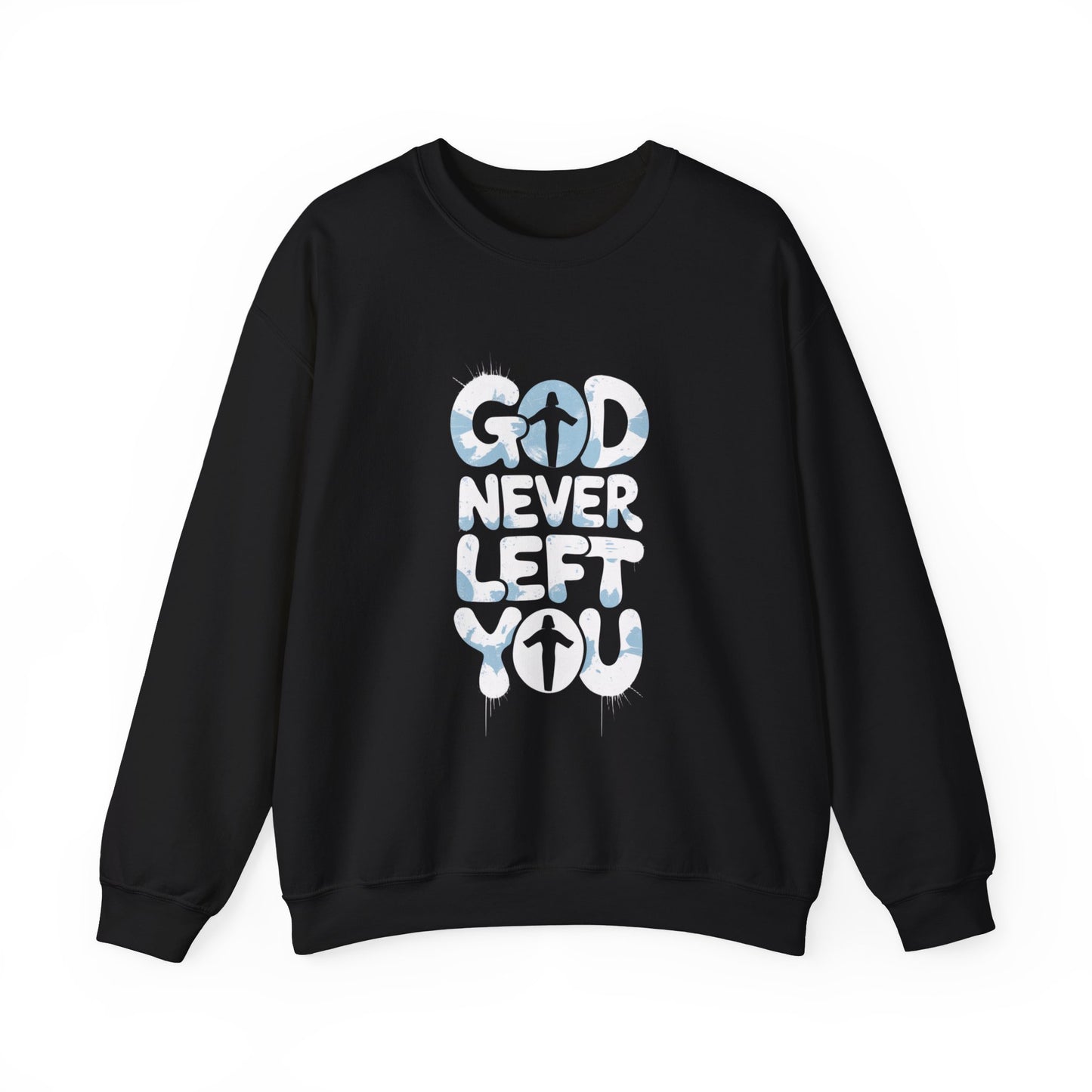 LMX- Faithful Inspiration Sweatshirt - God Never Leaves You