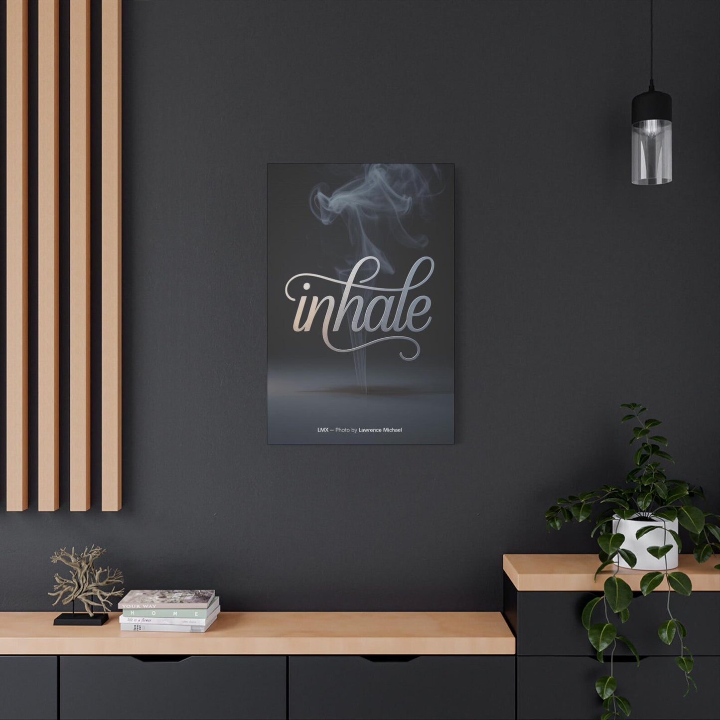 INHALE — LMX Studio Signature Canvas