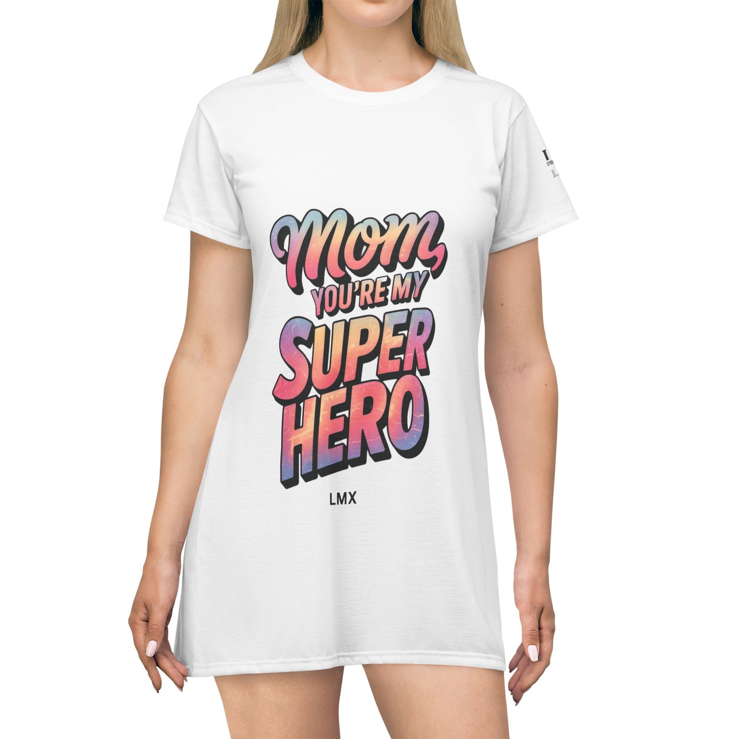 Oversized T-Shirt Dress - Mom, You're My Superhero Graphic -