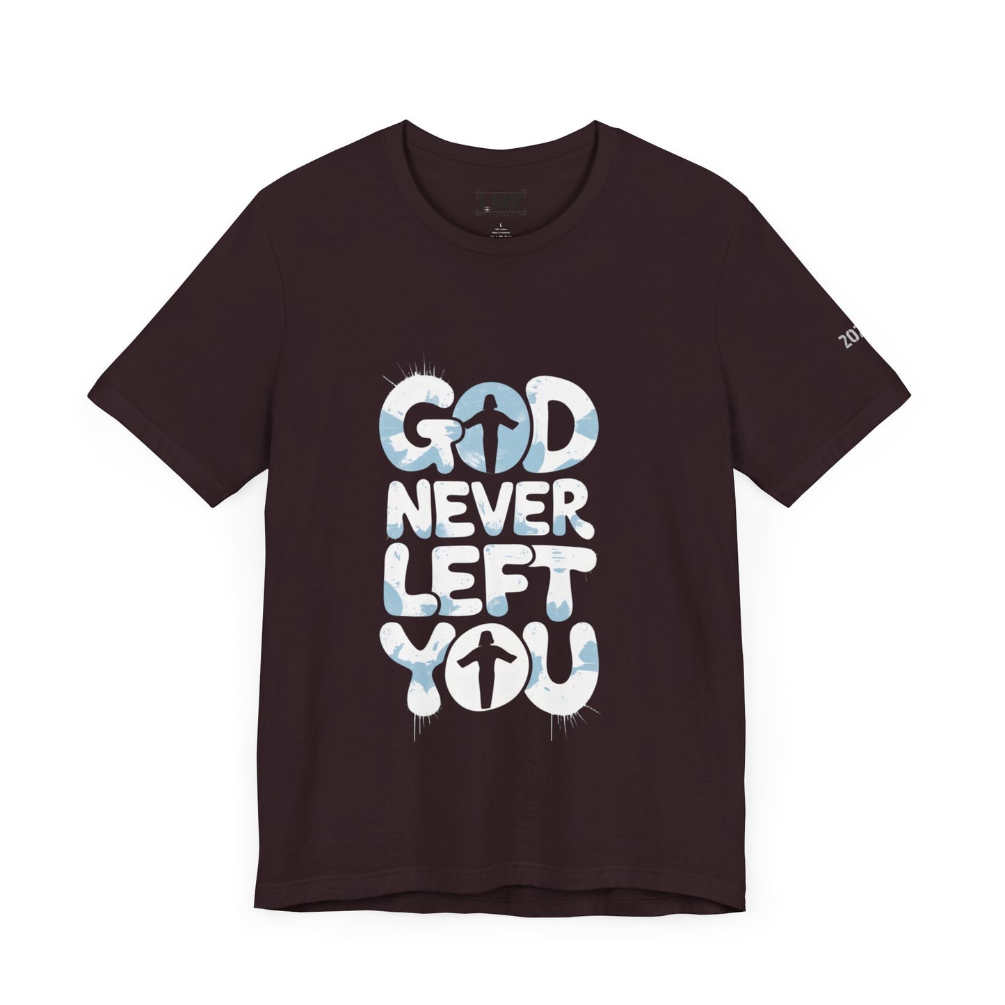 LMX - God Never Left You Graphic Tee
