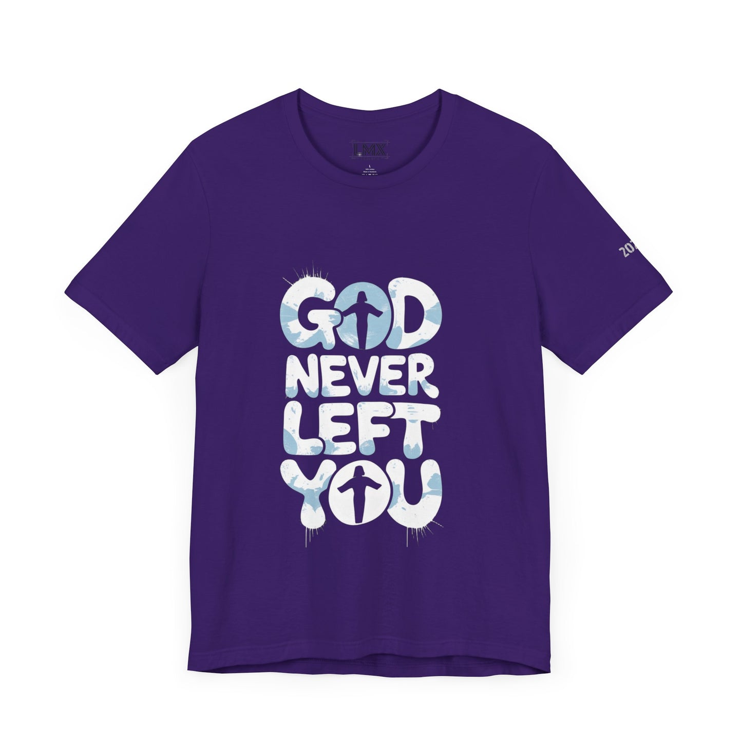 LMX - God Never Left You Graphic Tee