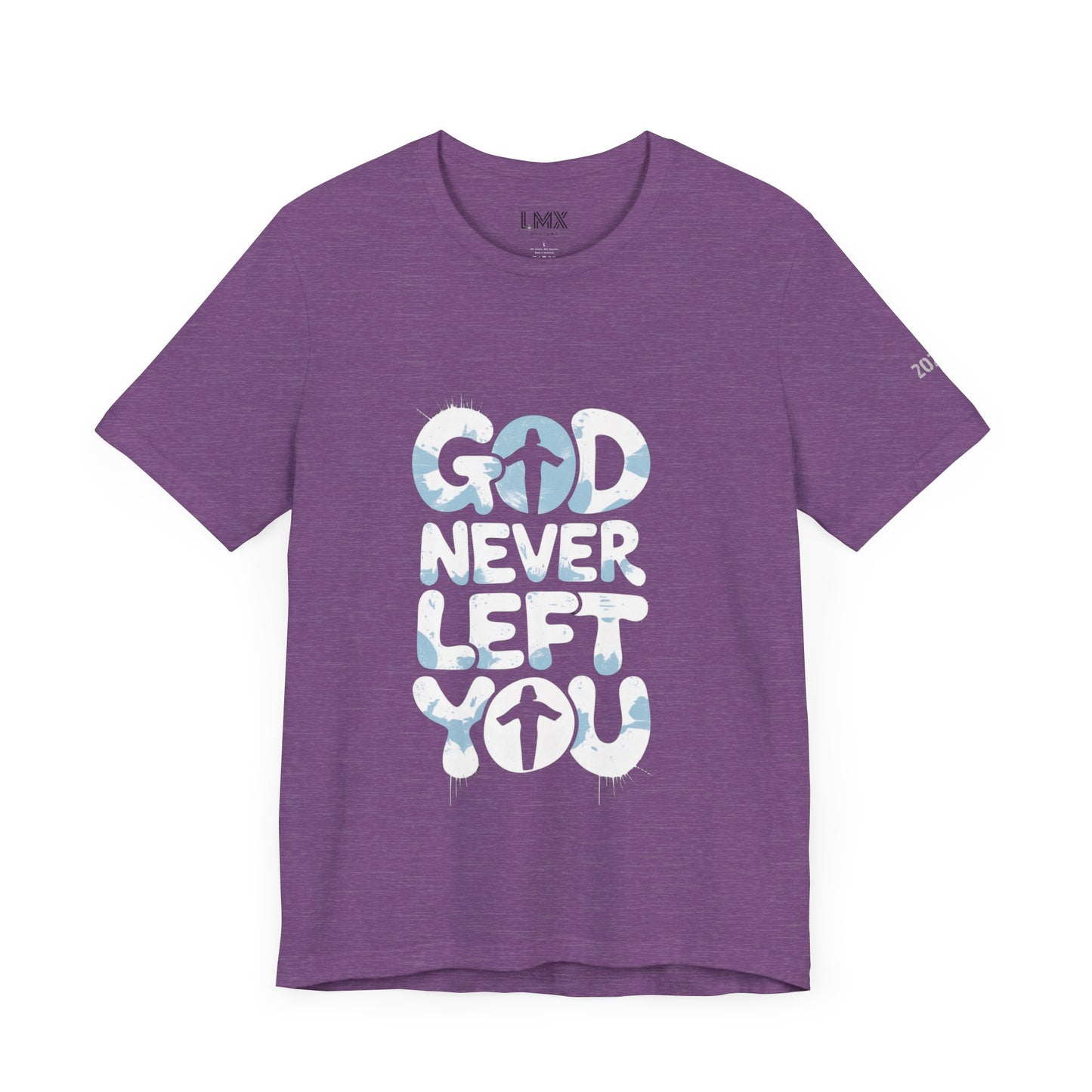 LMX - God Never Left You Graphic Tee