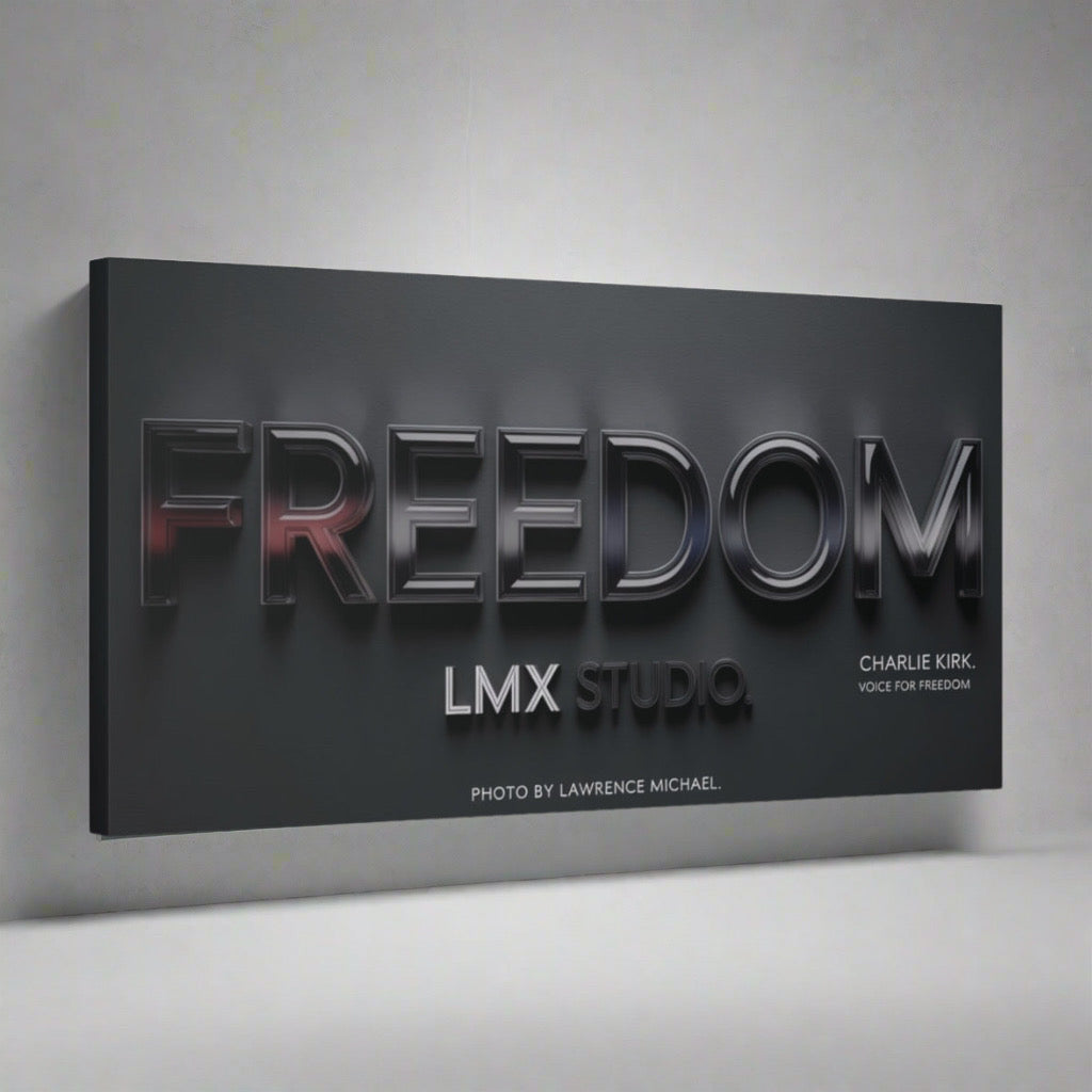 FREEDOM — Charlie Kirk Edition (30×15 LMX Studio Canvas)
