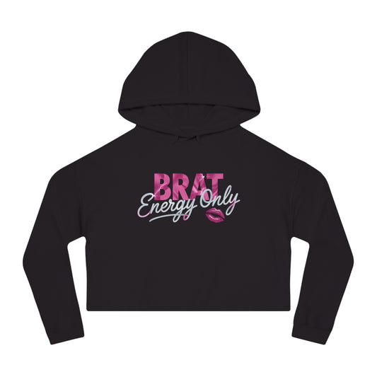 Brat Energy Only | Cropped Hoodie – LMX Designs
