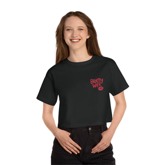 LMX Designs – Bratty Wife Cropped T-Shirt