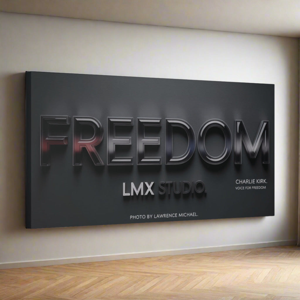 FREEDOM — Charlie Kirk Edition (30×15 LMX Studio Canvas)