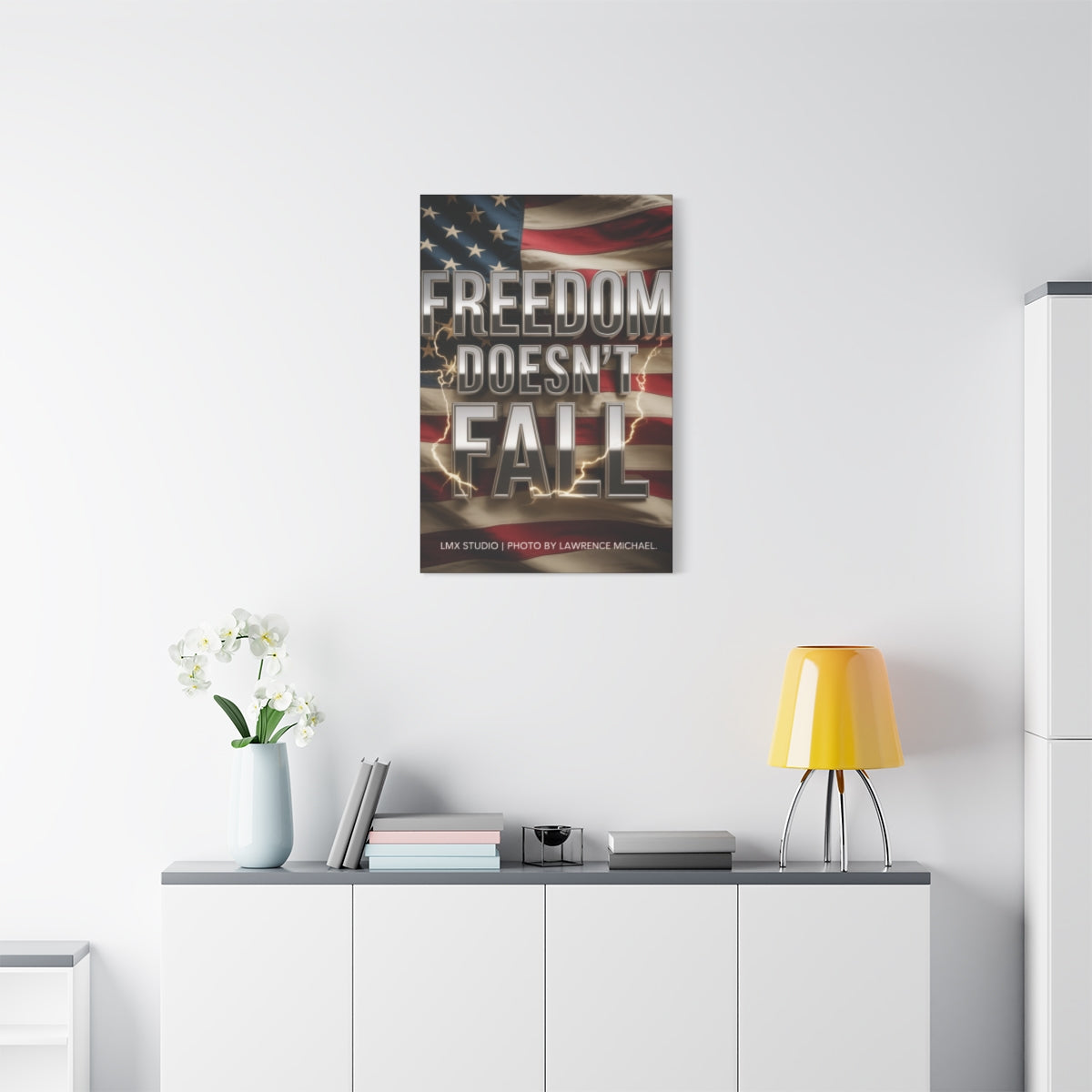 Freedom Doesn’t Fall — Canvas Edition 24×36