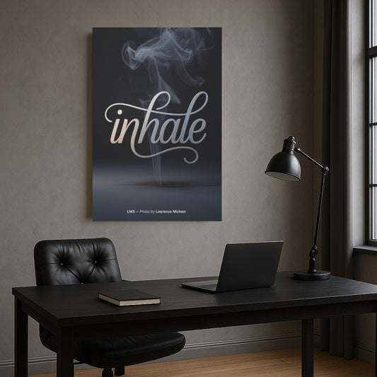 INHALE — LMX Studio Signature Canvas